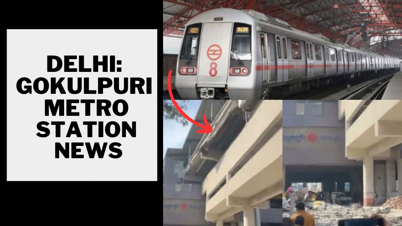 gokulpuri metro station news